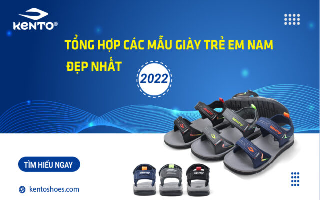 Tổng hợp các mẫu giày trẻ em nam đẹp nhất 2022